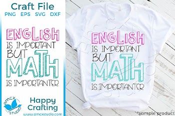 English Is Important BUT Math is importanter Craft Files