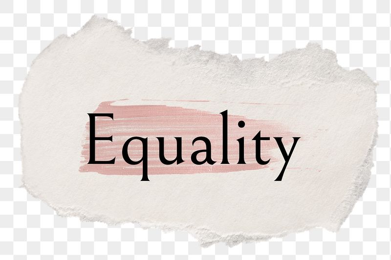 Equality png ripped paper word | Free PNG - rawpixel