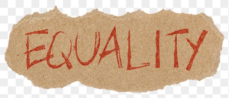 Equality png word sticker, ripped | Free PNG - rawpixel