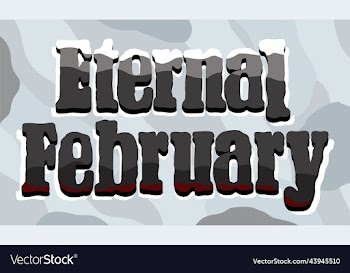 eternal february