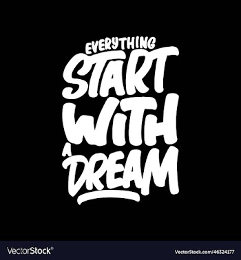 everything start with a dream motivational quote