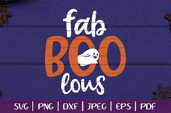 Fab Boo Lous SVG, Boo Halloween Cut File, Trick Or Treat SVG