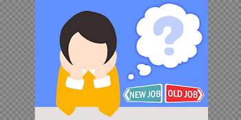 Factors you should consider if you are looking for a job change