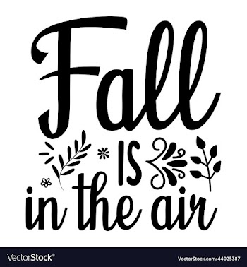 fall is in the air happy fall day