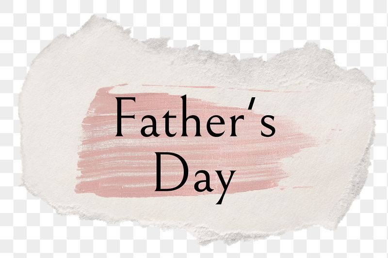 Father's day png ripped paper | Free PNG - rawpixel