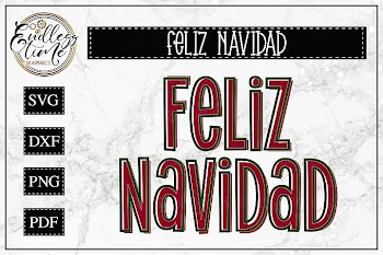 Feliz Navidad - SVG Cut File - Merry Christmas in Spanish