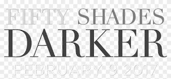 Fifty Shades Darker Logo Png - Something Borrowed Movie Poster ...