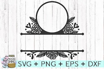 Floral Split Monogram Frame SVG DXF PNG EPS Cutting Files
