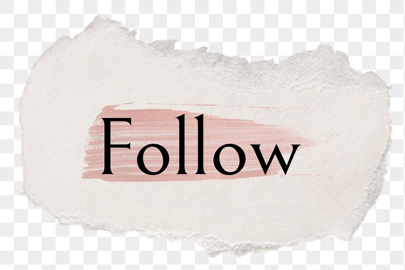 Follow png ripped paper word | Free PNG - rawpixel