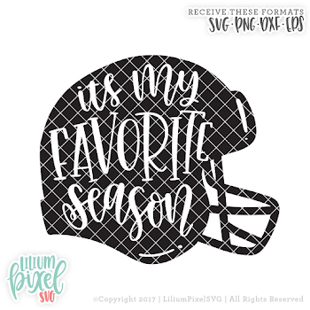 Football Helmet - Its My Favorite Season- SVG PNG DXF EPS Cut File ...