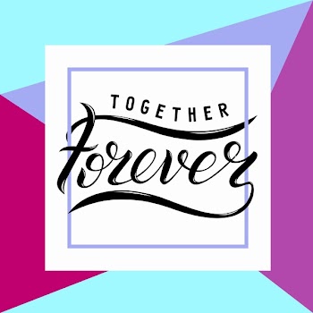 Forever Together lettering in frame for Valentines day. Greeting card motive.