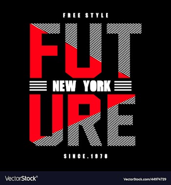 future typography design t - shirt print