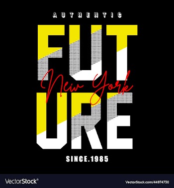 future typography design t - shirt print