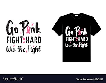 go pink fight hard win the fight