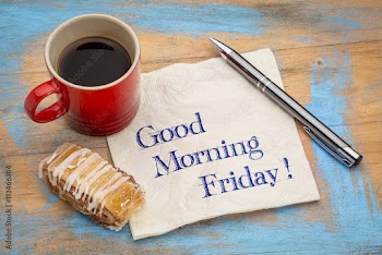 Good Morning Friday