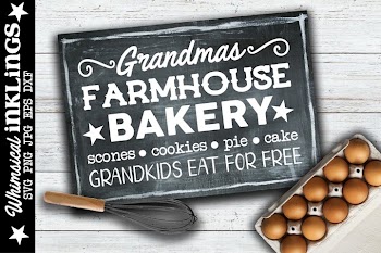 Grandmas Farmhouse Bakery SVG