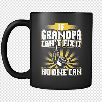 Grandpa Coffee Mug 11oz Black - Can't Fix It - 9r4p-9rpa-mg ...