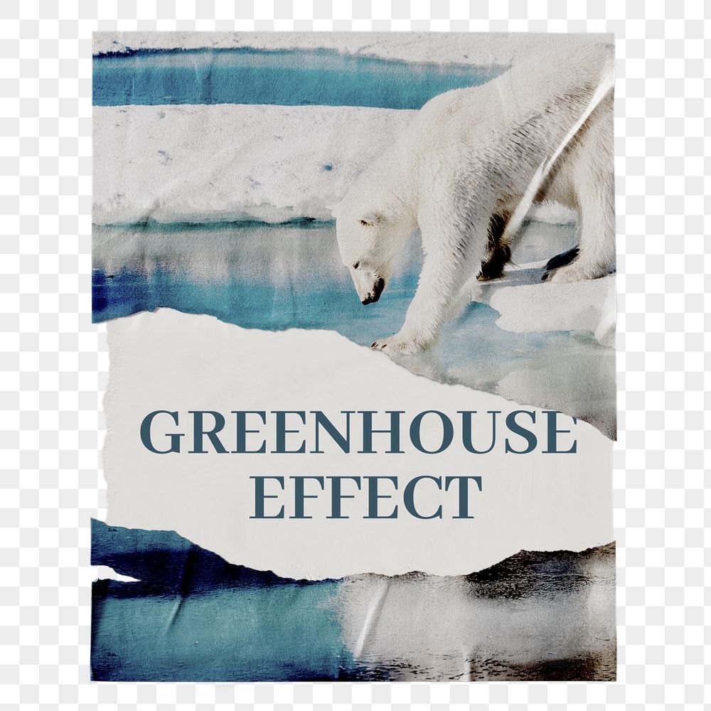 Greenhouse effect png ripped poster, | Free PNG - rawpixel