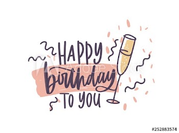 Greeting card or postcard template with Happy Birthday To You wish handwritten with elegant cursive font decorated by confetti and glass of champagne
