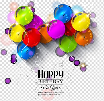 Happy Birthday , Birthday Greeting card Balloon Illustration, Happy Birthday theme transparent background PNG clipart