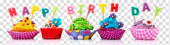 Happy birthday cupcakes art, Birthday Cupcakes Happy Birthday, Cupcake! American Muffins, birthday gifts him transparent background PNG clipart
