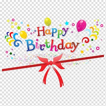 Happy birthday illustration, Wedding invitation Happy Birthday to You Greeting card Template, happy transparent background PNG clipart