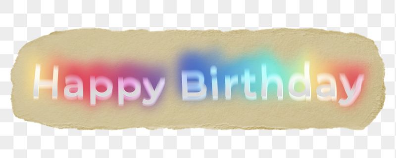 Happy birthday png ripped paper | Free PNG - rawpixel