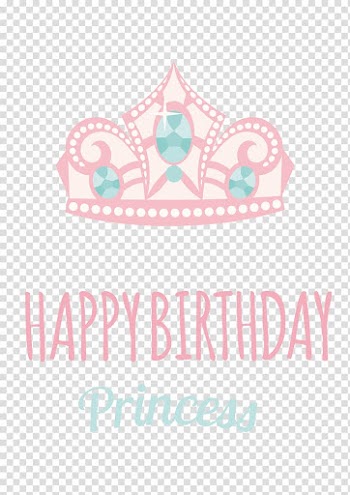 Happy Birthday Princess text with crown illustration, Wedding invitation Birthday cake Party, Cartoon crown birthday transparent background PNG clipart