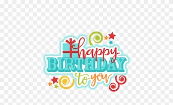 Happy Birthday To You Title Svg Scrapbook Cut File - Happy Birthday To You Clip Art