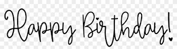 Happy Birthday Word Art Download Image Here - Calligraphy