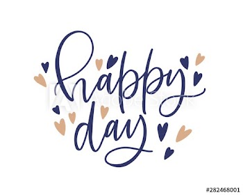 Happy Day phrase or text written with fancy cursive calligraphic font or script