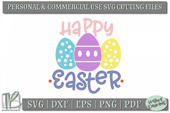 Happy Easter SVG, Easter SVG Cut Files