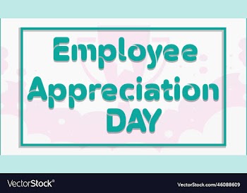 happy employee appreciation day employee of the