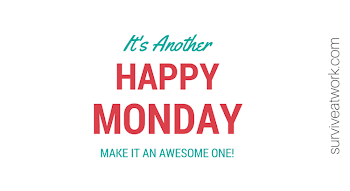 Happy Monday #66 - Survive at Work