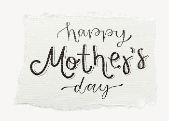 Happy Mother's Day quote sticker, | Free PSD - rawpixel