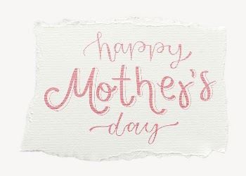 Happy Mother's Day quote sticker, | Free PSD - rawpixel