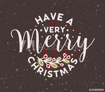 Have A Very Merry Christmas wish handwritten with elegant calligraphic font and decorated by berry sprig