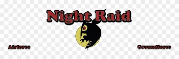 Hello All, I Am Here Today To Spread The Word That - Night Raid 1931