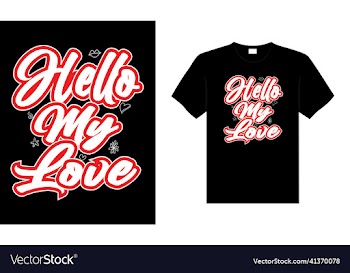 hello my love