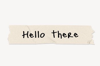 Hello there word, paper tape | Free PSD - rawpixel