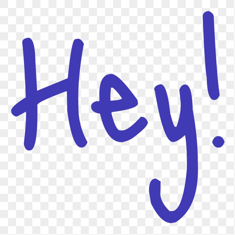 Hey! word png, simple typography | Free PNG - rawpixel