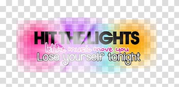 Hit the Lights Texto transparent background PNG clipart