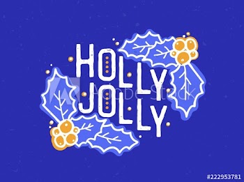 Holly Jolly inscription written with elegant calligraphic font