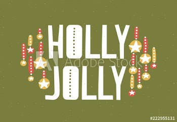 Holly Jolly message written with calligraphic font and decorated by Christmas balls or baubles