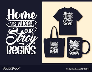 home is where our stroy begins lettering quotes