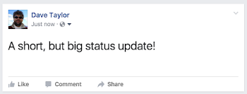How do I get bigger text in my Facebook update? - Ask Dave Taylor