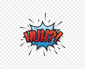 Huh Comic Wording Vector Graphic - Huh Comic Wording Vector Graphic