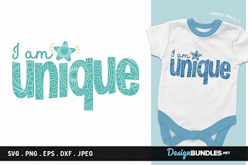 I am Unique - svg cut file, printable