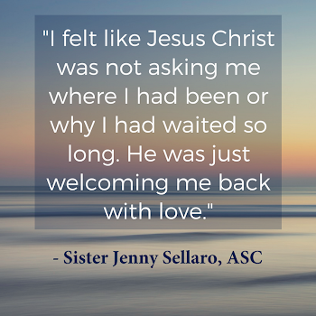 _I felt like Jesus Christ was not asking me where I had been or ...