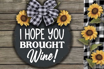 I Hope You Brought Wine-Round SVG
